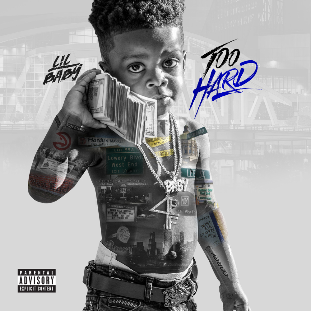 Lil Baby – Too Hard Album