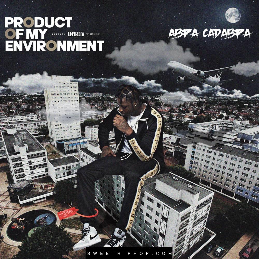 Abra Cadabra – Product of My Environment Album