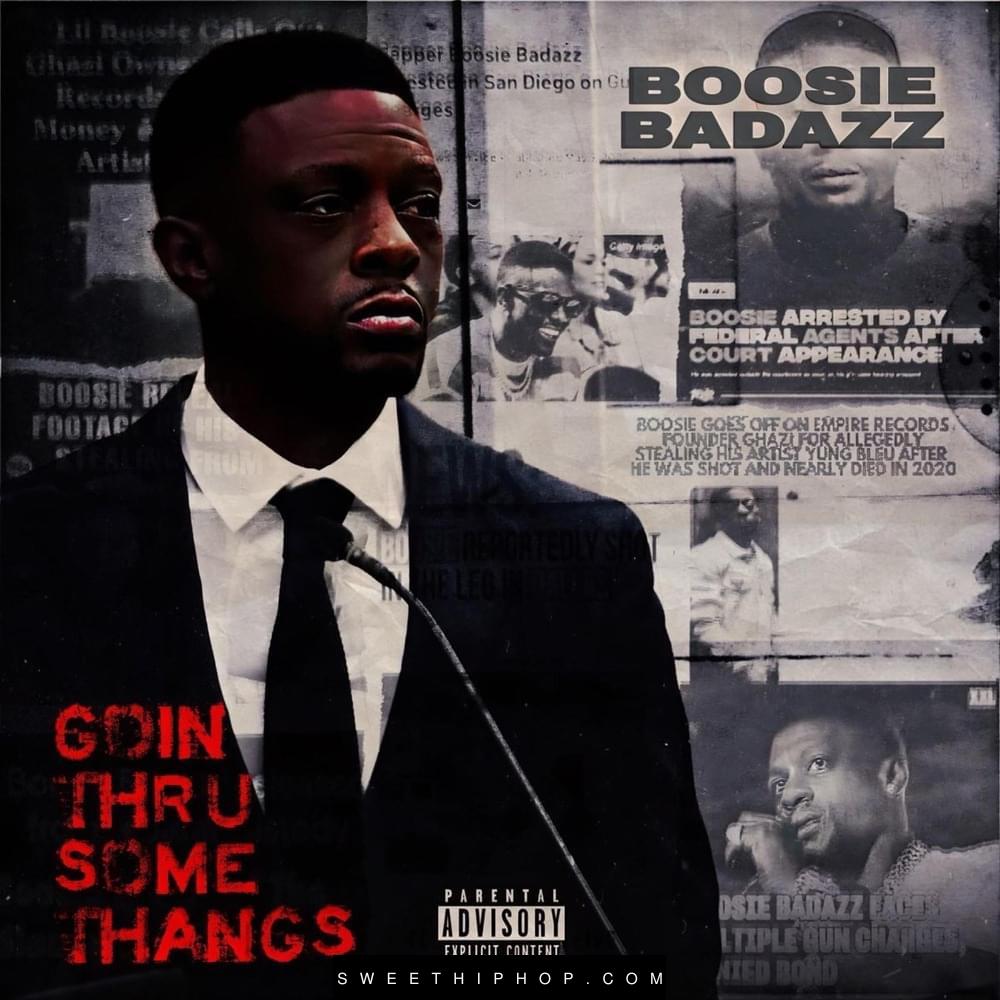 Boosie Badazz – Goin Thru Some Thangs Album