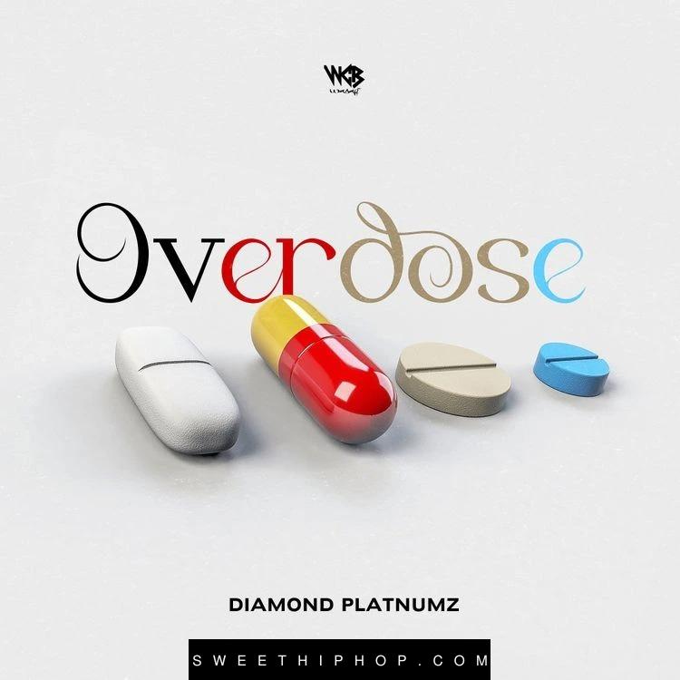 Diamond Platnumz – Overdose