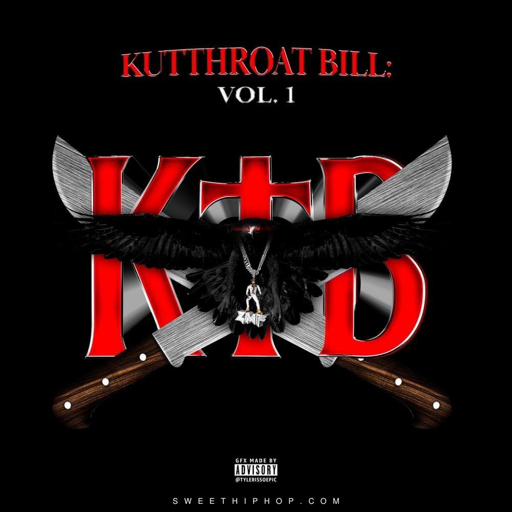 Kodak Black – Kutthroat Bill: Vol. 1 Album