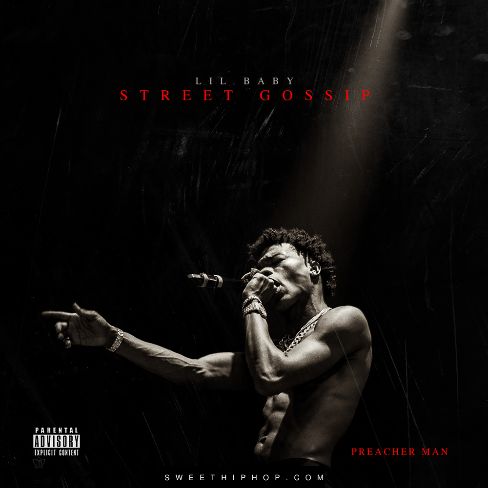 Lil Baby – Street Gossip Album