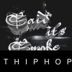 22Gz – Said It’s Smoke