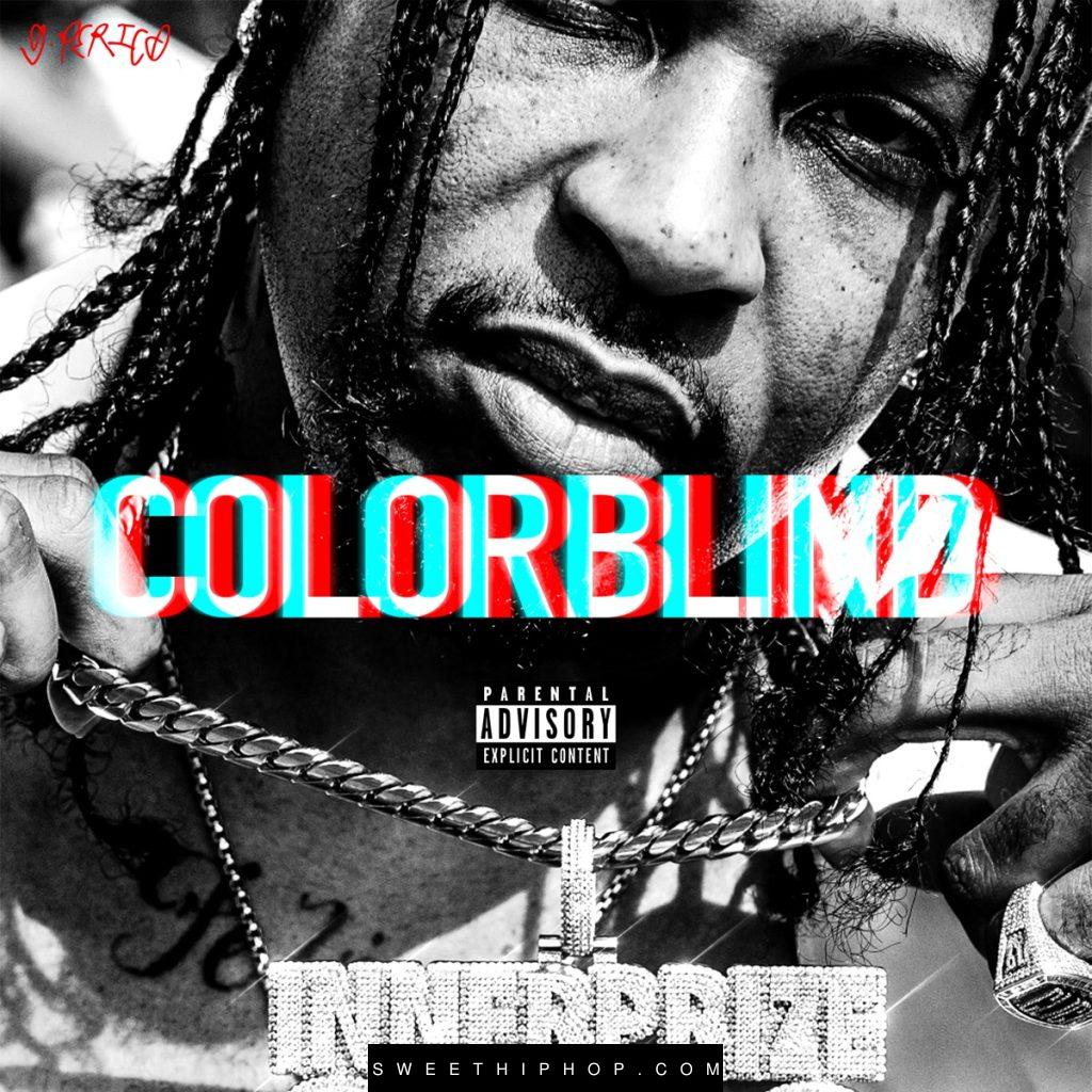 G Perico – Color Blind ft. Gotdamnitdupri