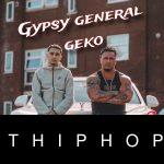 Gypsy General – Who Are You ft. Geko