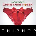 Boosie Badazz – Christmas Pvssy