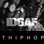 Toosii – IDGAF