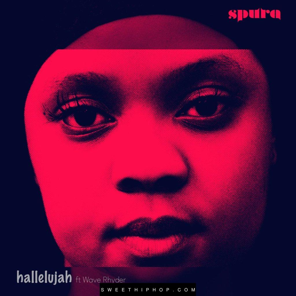 Spura – Hallelujah ft. Wave Rhyder