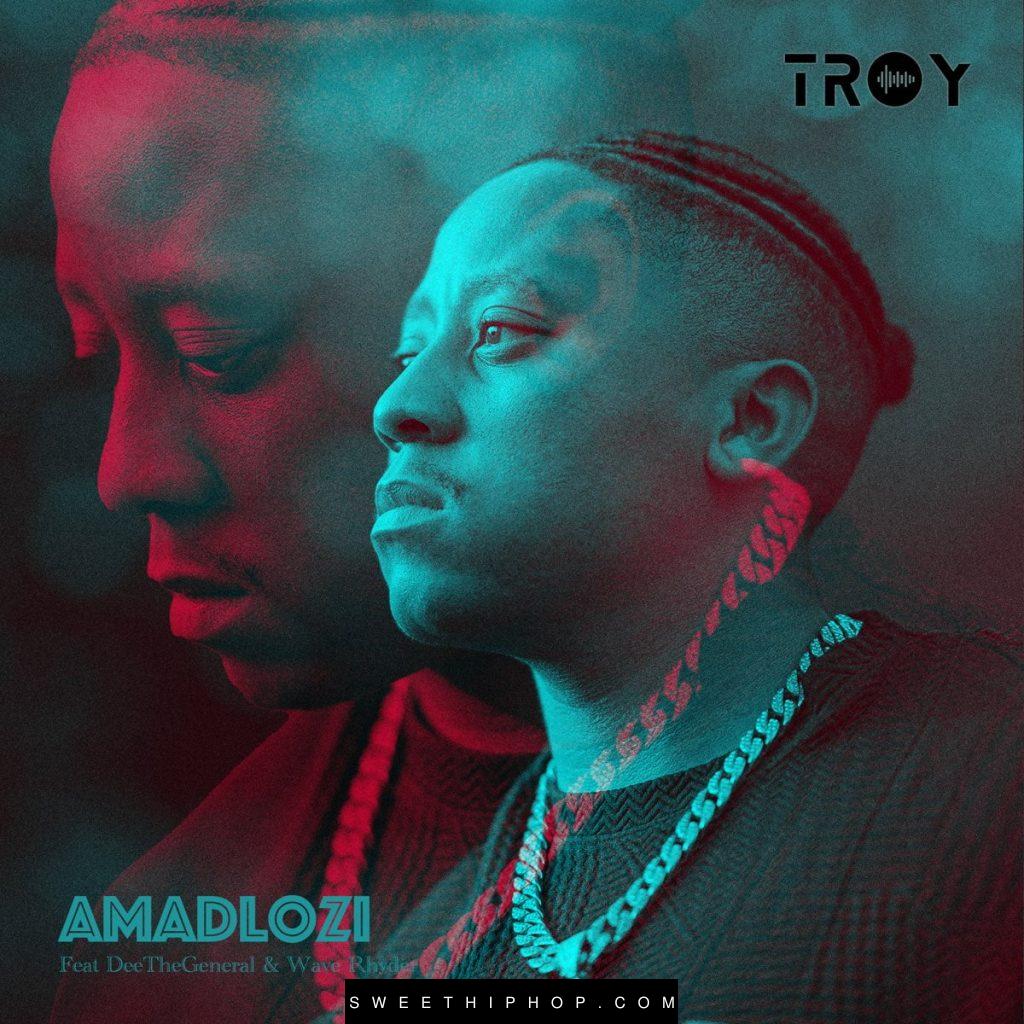 Troy – Amadlozi ft. DeeTheGeneral & Wave Rhyder