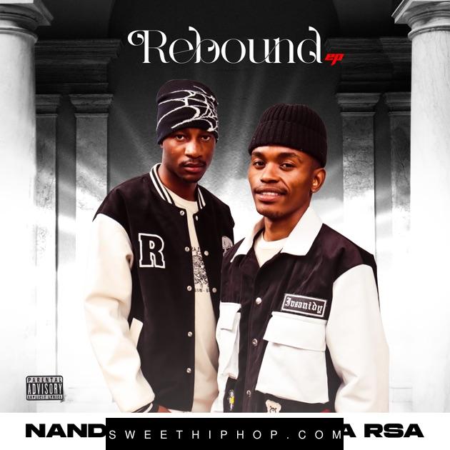 Nandipha808 & Ceeka RSA – Rebound EP