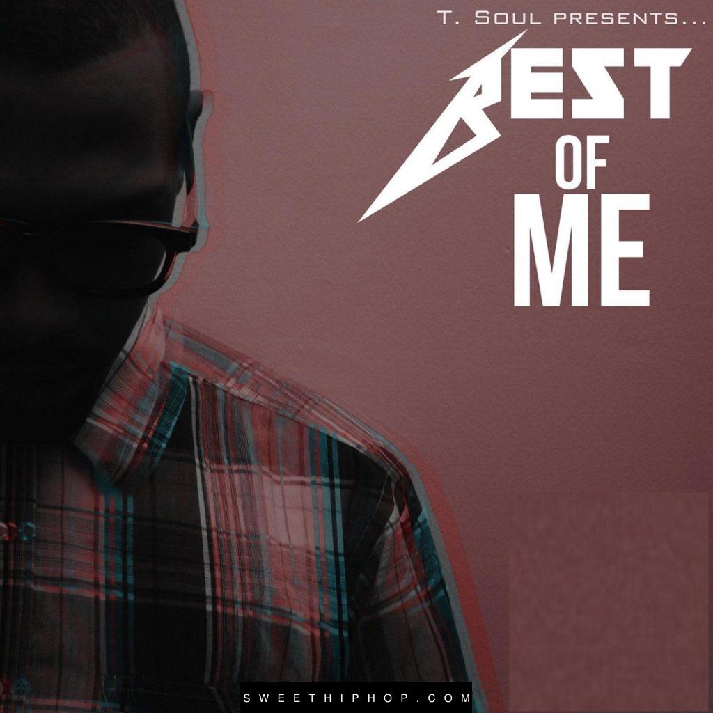 TSoul – Best Of Me