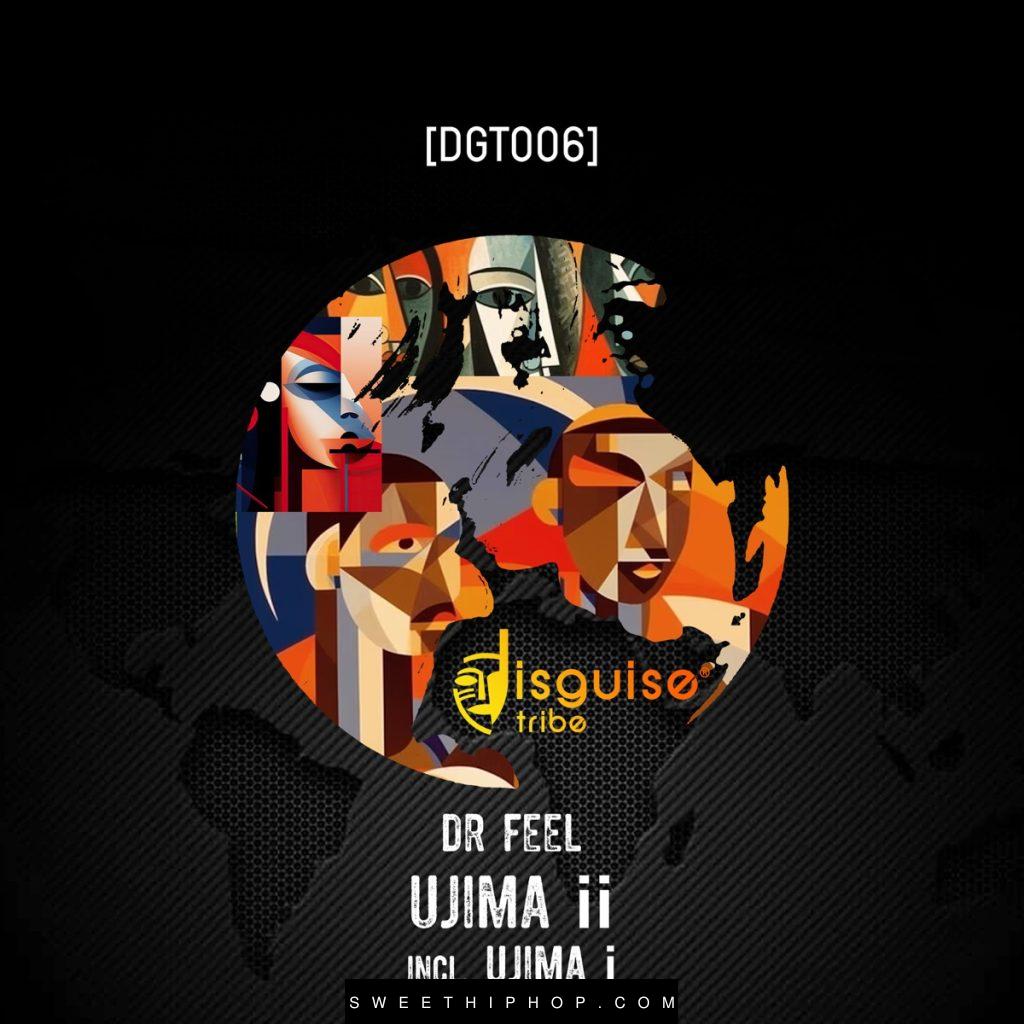 Dr Feel – Ujima I (Original Mix)