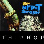 BossMan DLow – Mr Pot Scraper