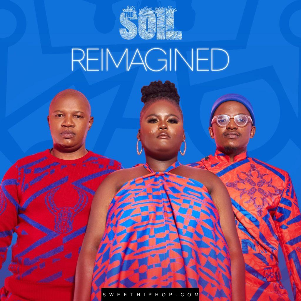 The Soil – Reimagined Album