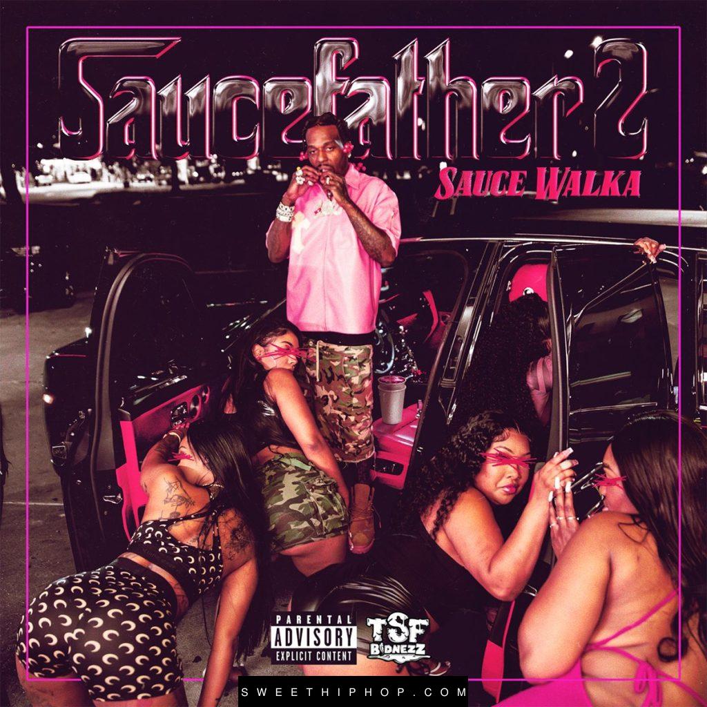 Sauce Walka – Saucefather 2 Album