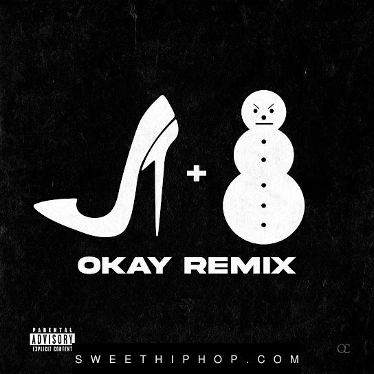 JT – OKAY (Remix) ft. Jeezy