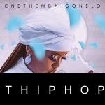 Cnethemba Gonelo – Itha Lam Album