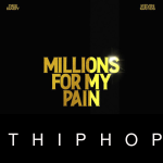 DeeBaby – Millions for My Pain ft. Kevin Gates